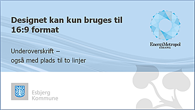 Designet på Esbjerg Kommunes Power Point skabelon